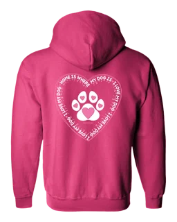 Home Is Where My Dog Is Full Zip Hoodie - Vibrant Pink