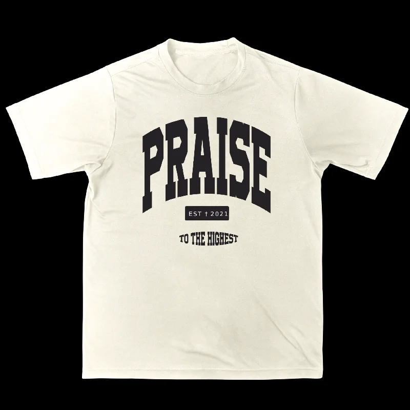 Praise To The Highest | T-Shirt